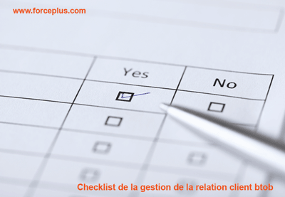 Checklist de la gestion de la relation client btob