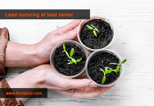 Lead Nurturing et Lead Center