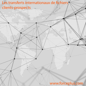 transfert-internationaux-fichiers-clients-prospects